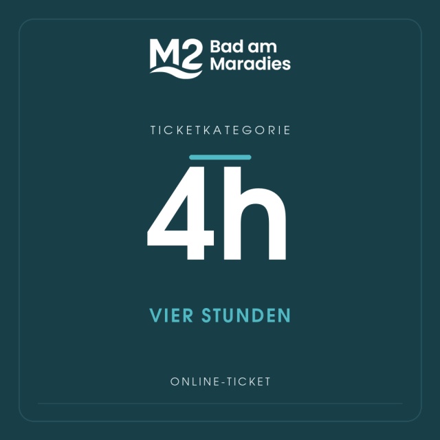4 Stunden Tickets im M2 - Bad am Maradies